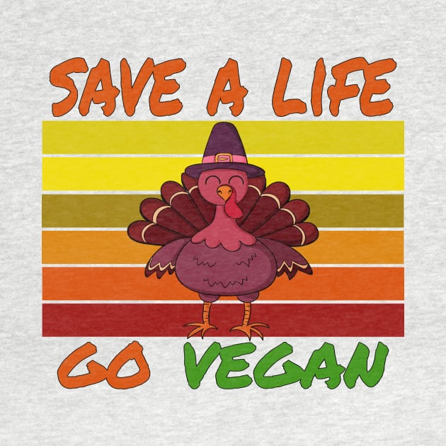 save a life go vegan   thanksgiving   vegan life  animal lover by Salahboulehoual